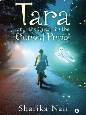 cover image of Tara and The Quest For The Cursed Prince